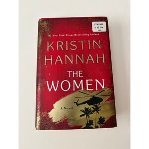 The Women by Kristin Hannah Hardcover Historical Fiction Vietnam War 2024 Novel